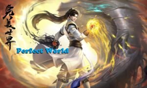 Perfect World Episode 231 English Sub