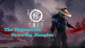 The Degenerate-Drawing Jianghu Season 7 The Degenerate-Drawing Jianghu Season 7