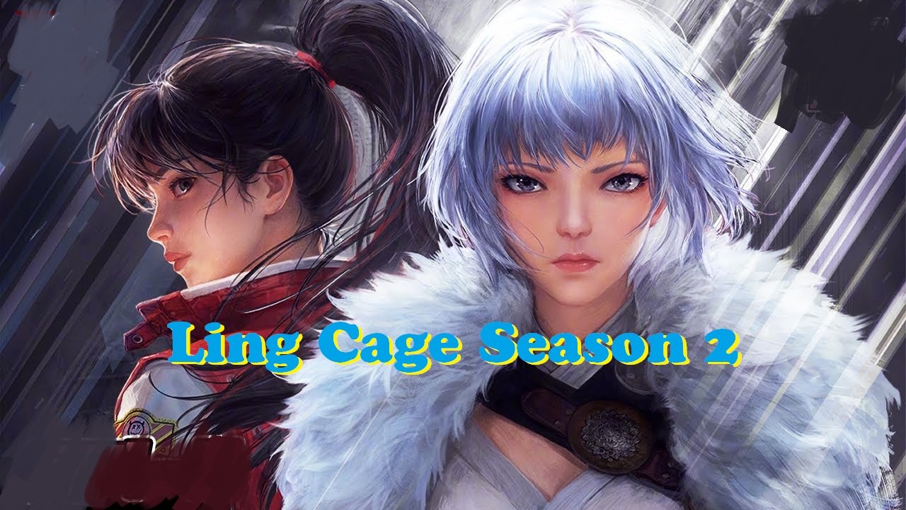 Ling Cage Season 2 Episode 3 English Sub