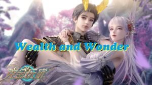 Wealth and Wonder